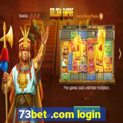 73bet .com login